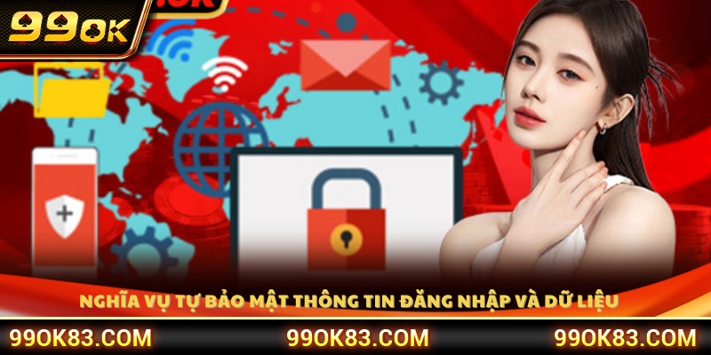 Nghĩa vụ bảo vệ mật khẩu và dữ liệu riêng tư